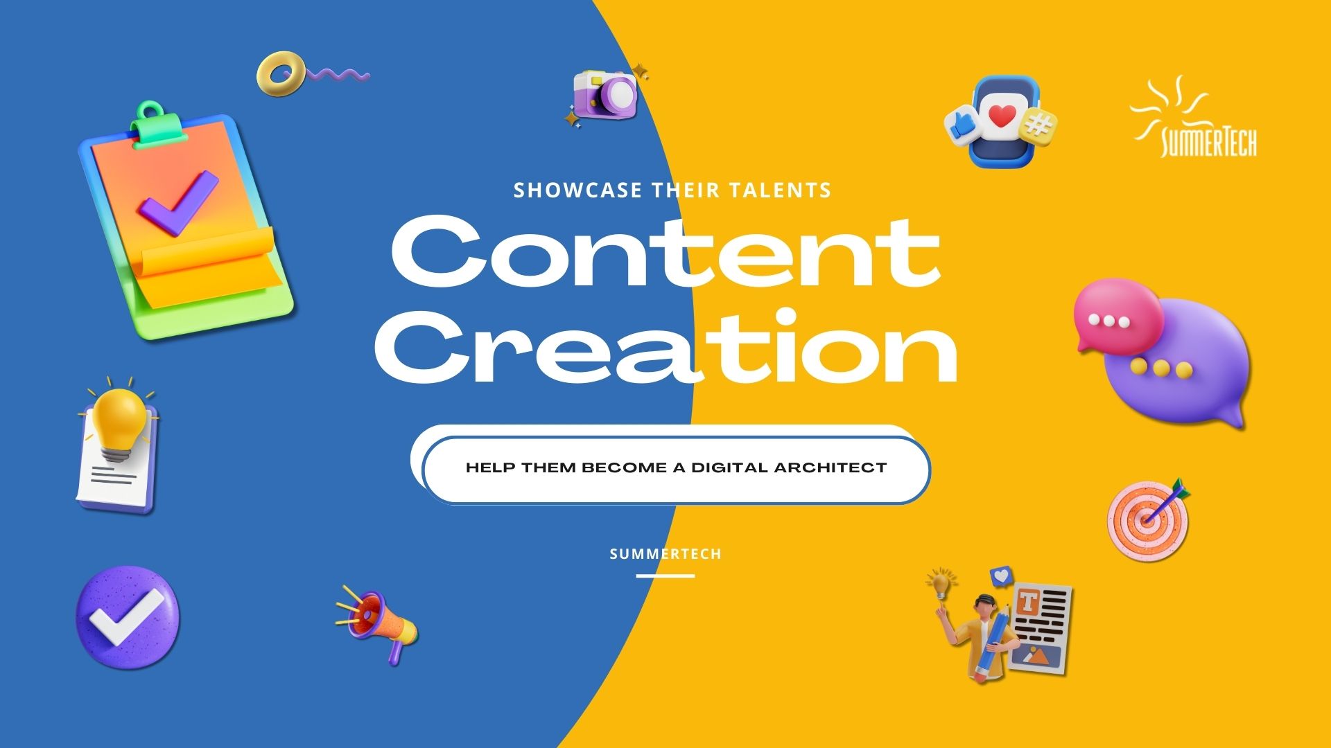 A graphic promoting content creation services. Colorful 3D icons of writing tools, social media, and a person are displayed. The words "Showcase Their Talents," "Content Creation," and "Help Them Become a Digital Architect" are prominent. The overall impression is one of creativity and digital expertise.