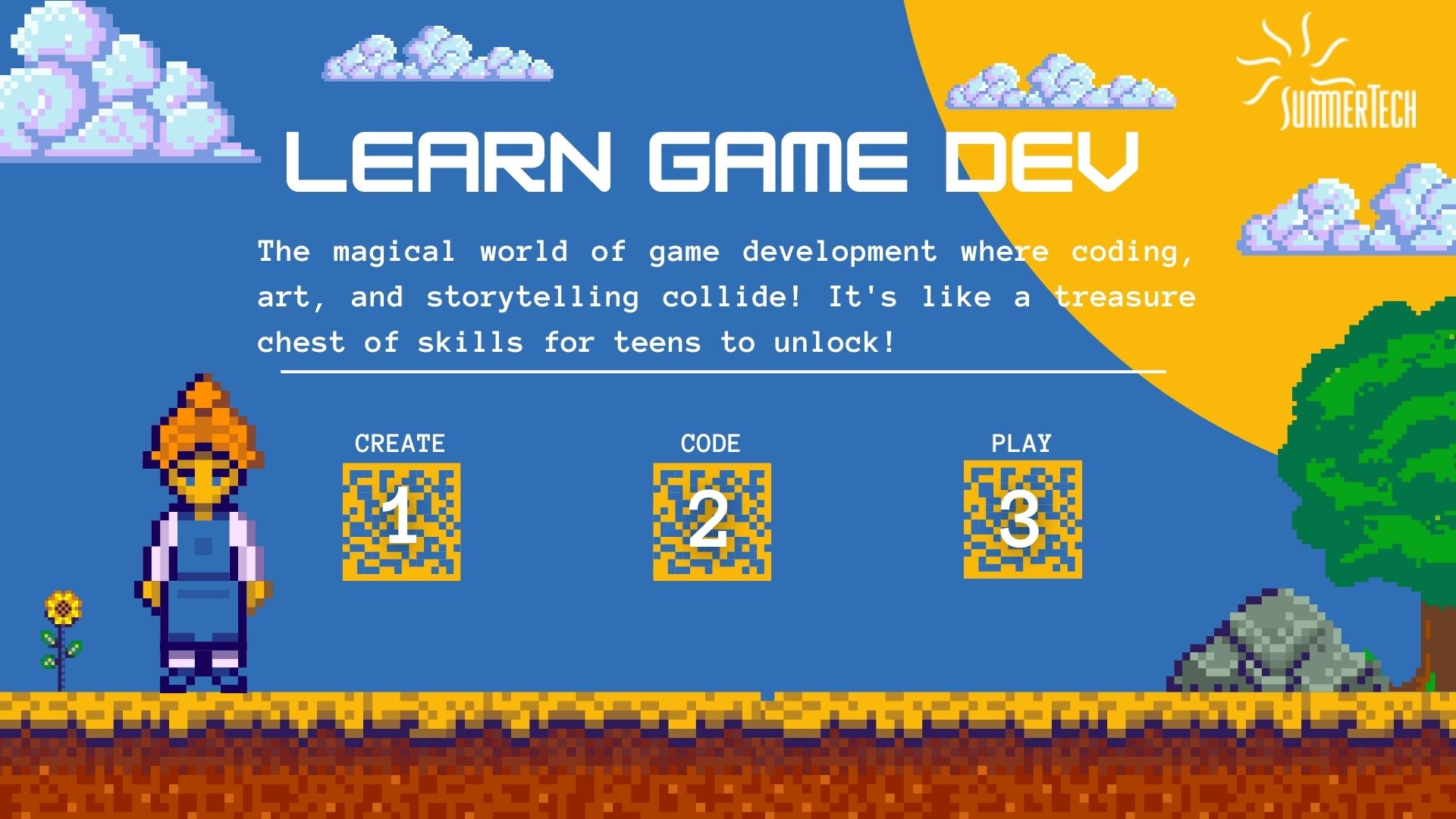 Pixel art for SummerTech's game development learning. Features 'Learn Game Dev' and sections: Create, Code, Play.