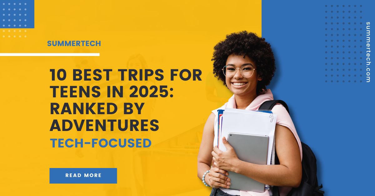 Article banner for "10 Best Trips for Teens in 2025," featuring a smiling teen holding books and a tablet. A "Read More" button is displayed.